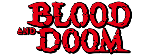 Blood & Doom